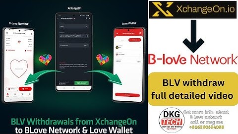 how to withdraw BLV from xchangeon to BLove network || BLV withdrawal full detailed video