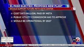 El Paso Electric proposes $473 million gas plant to power Meta data center operations