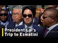 Analysis: What the Taiwan President's Surprise Trip to Eswatini Means｜TaiwanPlus News