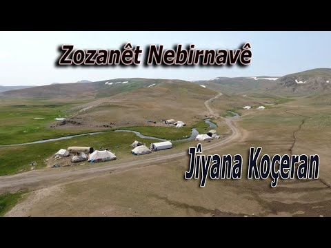 Koçerlerin Yayla Yaşamı
