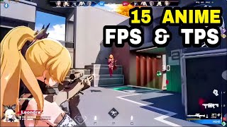 Top 15 Best Anime Shooter Games for Android iOS 2023 (Anime TPS & Anime FPS) screenshot 5