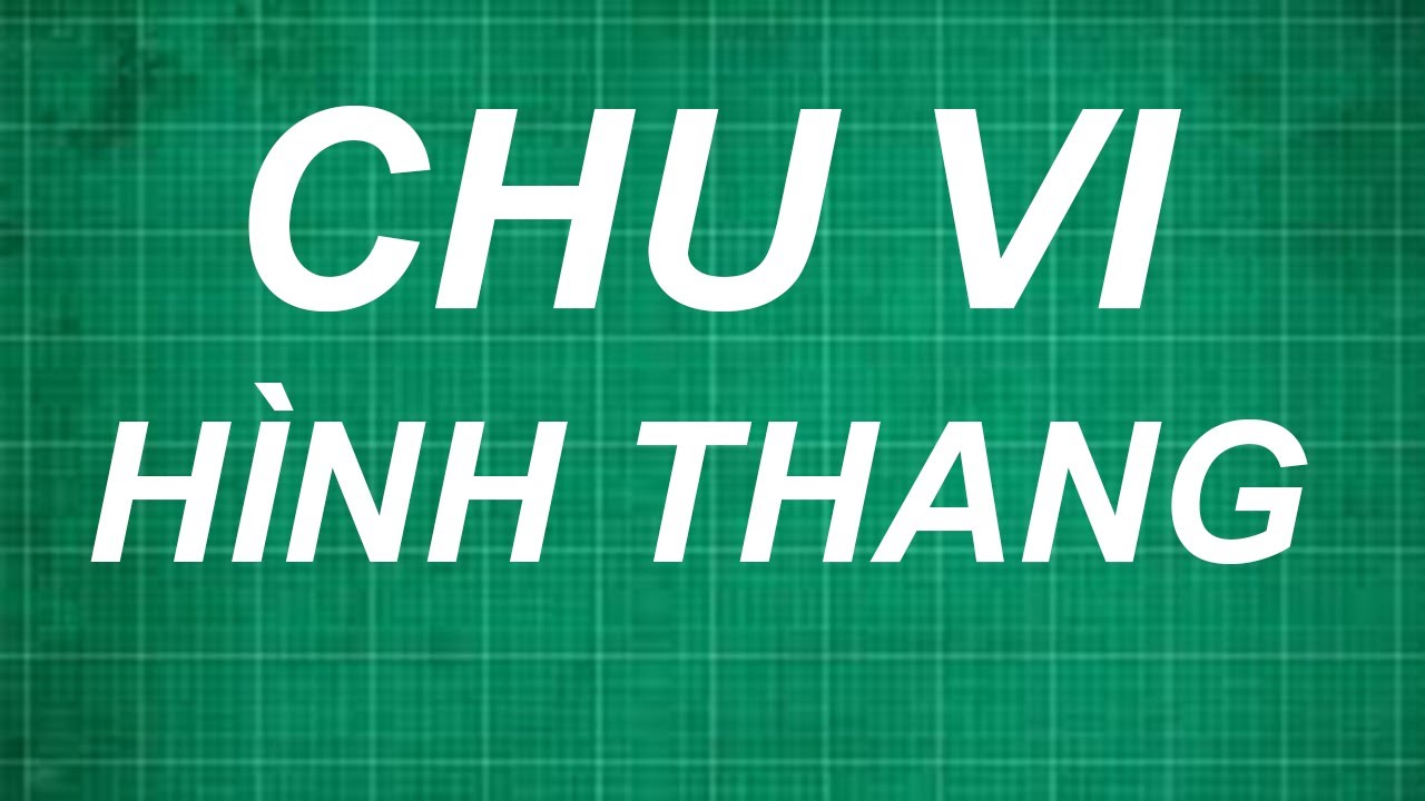 Chu vi hình thang lớp 5: Bí quyết giúp học sinh dễ dàng tính toán