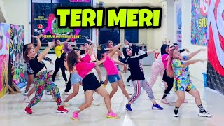 TERI MERI | BOLLYWOOD | SENAM KREASI | CHOREO ZIN CHICIE