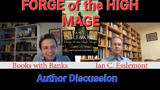 Forge of the High Mage, Ian C. Esslemont on his new Malazan Novel