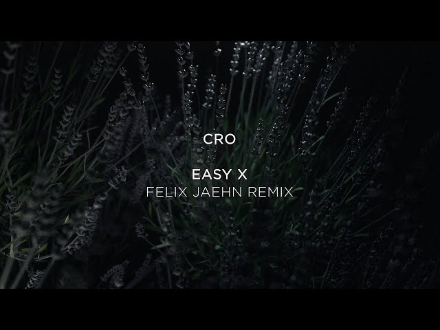 Cro - Easy X