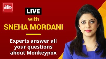 Health With Sneha |  Experts answer all your questions about Monkeypox