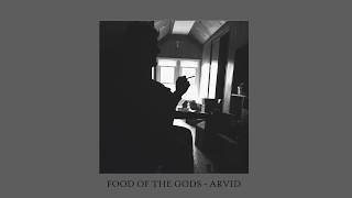 Food Of The Gods - Arvid - We Sound Strange