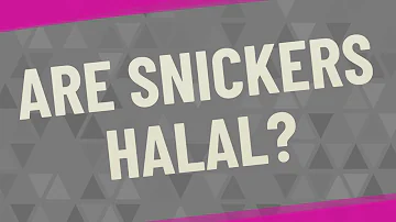 Ist Snickers Haram?