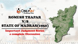 Romesh Thapar v. State of Madras | Freedom of Press | #OnlyIAS Important Judgement Series |#UPSC#IAS