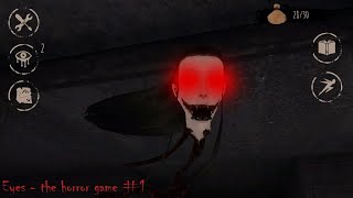 ЭТО СТРАННОЕ МЕСТО ~•~ Eyes - the horror game #1