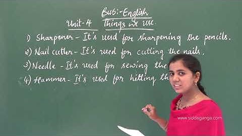 STATE 3 - ENGLISH - THINGS WE USE - PART 1