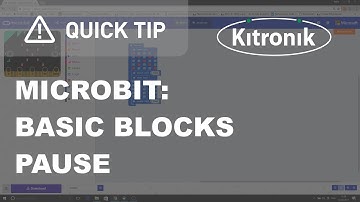 microbit Block Editor - Basic Blocks - Pause - Kitronik
