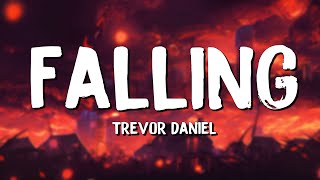 Falling - Trevor Daniel (Lyrics) || Dua Lipa , Pink Sweat$... (MixLyrics)