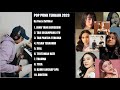 Terbaru kumpulan lagu pop punk 2023  cover by reza zulfikar i full album viral pop punk