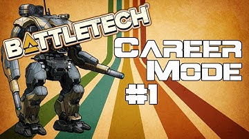 Battletech Career Mode 1 -  Night Monkeys Beginning