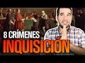 8 Grandes injusticias de la Santa Inquisición