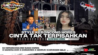DJ CINTA TAK TERPISAHKAN || Keroncong Bwi ● SakeraDor ● Dongkrek ● Jaranan || Tarikk Cakk