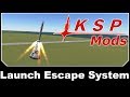 KSP Mods - Launch Escape System