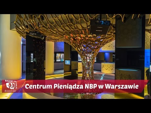 CENTRUM PIENIĄDZA NBP WARSZAWA