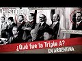 Qu fue la triple a en argentina