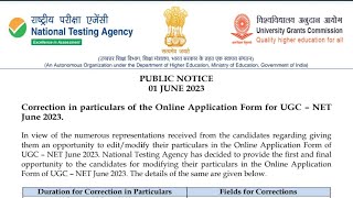 Correction in particulars of the Online Application Form for UGC NET June 2023