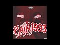 Playboi Carti × Drake - &quot;Pain 1993&quot; [Remastered &amp; Enhanced] (Dark Lane Demo Tapes + Whole Lotta Red)