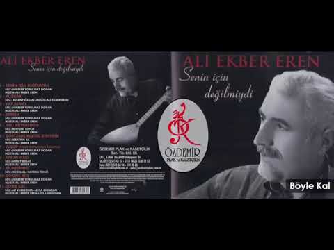 Ali Ekber Eren - Ben Aklımı Gözlerine Takmışım Albüm Versiyon ( 3. Kıta )