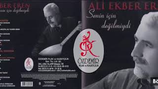 Ali Ekber Eren - Ben Aklımı Gözlerine Takmışım Albüm Versiyon ( 3. Kıta ) Resimi