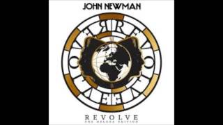 Video thumbnail of "Never Give It Up John Newman"