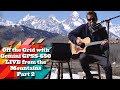 LIVE and Off the Grid with Gemini GPSS-650 Portable PA in the Wyoming Mountains: Part 2