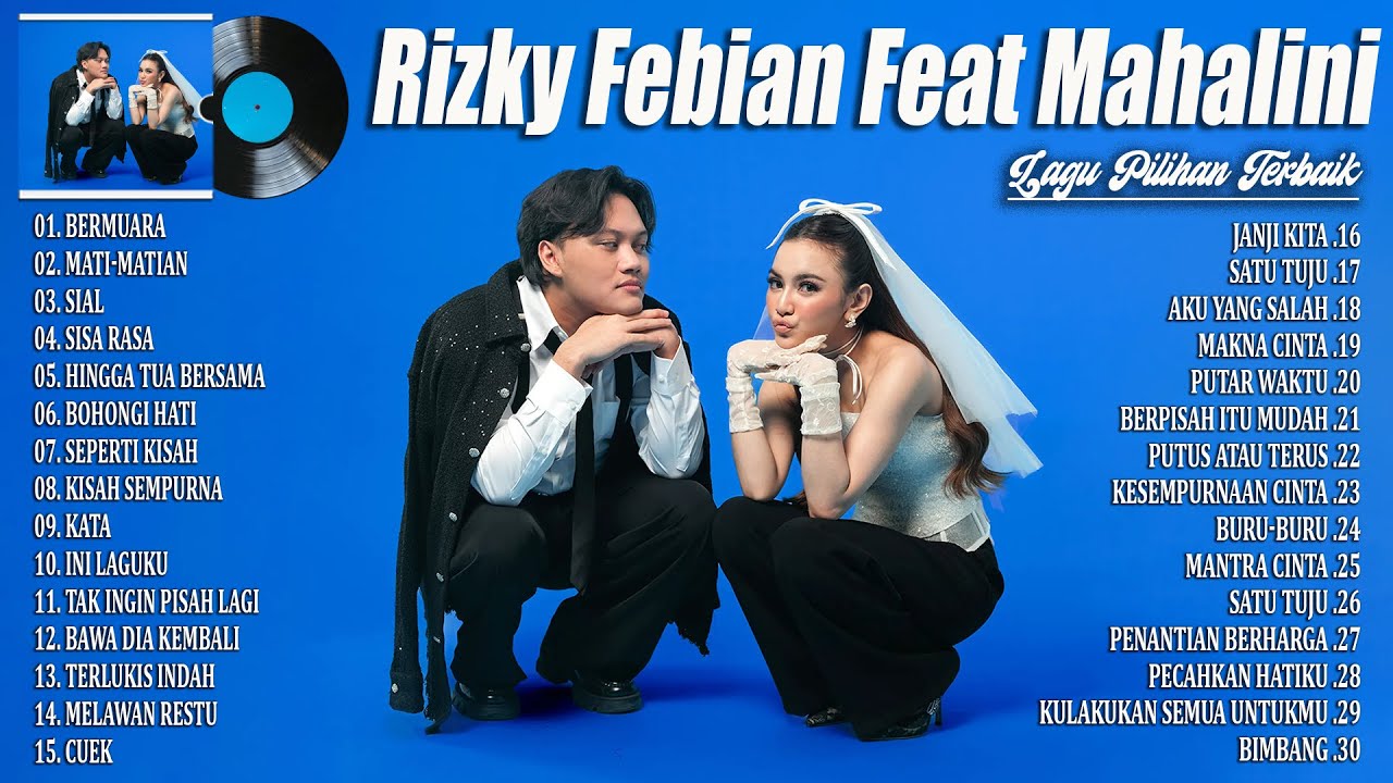 Rizky Febian ft Mahalini Full Album 2024 Viral ~ Spotify Top Hits 2024 ~ Lagu Pop Indonesia Terbaru Rizky Febian ft Mahalini Full Album 2024 Viral ~ Spotify Top Hits 2024 ~ Lagu Pop Indonesia Terbaru