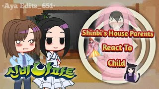 [🙇] SHINBI'S HOUSE PARENTS REACT TO CHILD || SHINBI'S HOUSE🇰🇷🖇 || GACHA CLUB✨ || PART 1/1