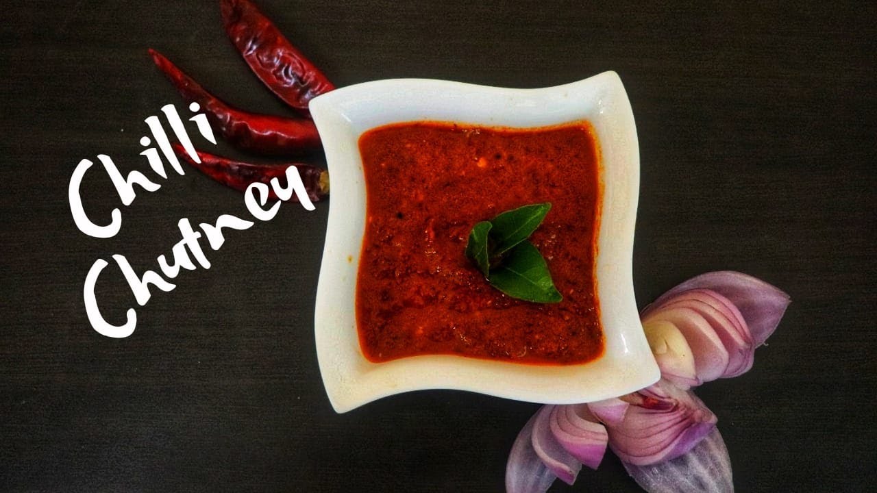 Chilli chutney Quick and Spicy chutney Red chilli chutney Today