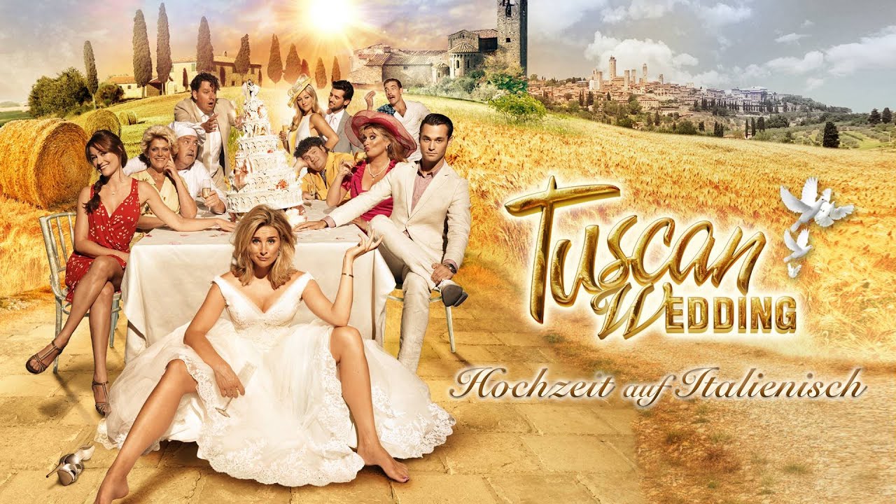 Tuscan Wedding - Hochzeit auf Italienisch (2014) | Ganzer Film [Deutsch]