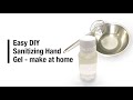 DIY easy sanitizing hand gel – make at home