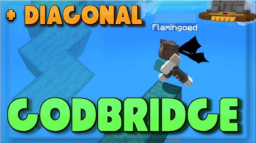 How to Godbridge + Diagonal Godbridge in 2 Minutes