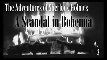 "A Scandal in Bohemia" [P3][FINAL] by Sir Arthur Conan Doyle