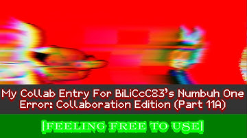 My Collab Entry For @BiLiCcC83’s Numbuh One Error: Collaboration Edition (Part 11A) [FFTU]