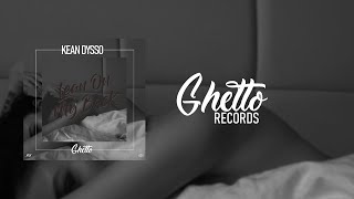 Kean Dysso - Lean On My Back
