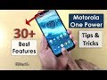 Top 30+ Motorola One Power Best Features & Tips and Tricks