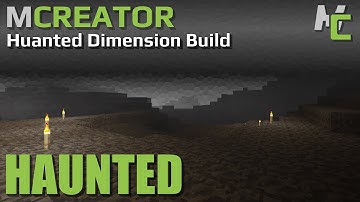 MCREATOR BUILDS: Haunted Dimension | Part 1