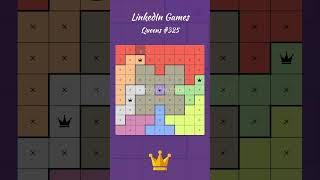 LinkedIn Games - Queens 325 (with explanation) #linkedingames #linkedin #games #queens #queens325