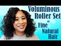 VOLUMINOUS ROLLER SET on FINE NATURAL HAIR || HOW I REDUCE SHEDDING &amp; BREAKAGE on LOW POROSITY HAIR