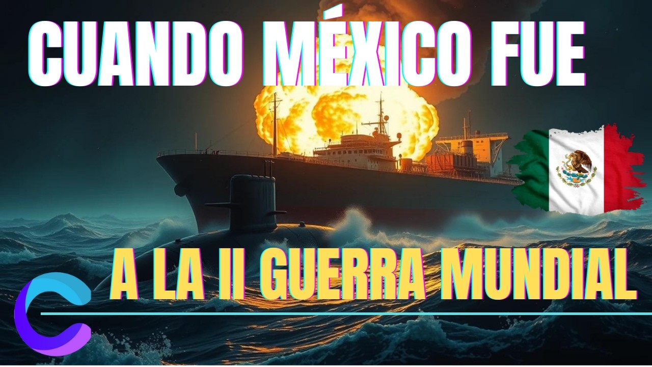 LA ENTRADA DE MÉXICO EN LA II GUERRA MUNDIAL: EL POTRERO DEL LLANO