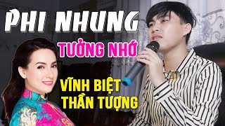 Nhạc Chế - Tưởng Nhớ Cố Ca Sĩ Phi Nhung | Bài Hát Vĩnh Biệt Thần Tượng Của Mọi Người | Trọng Hiếu