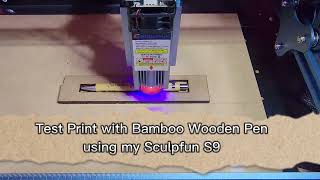 Sculpfun s9 Test Print for power in Bamboo Pen