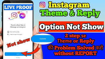 Problem solved Instagram REPLY & THEME Not Showing | how to apply instagram theme and reply on Insta