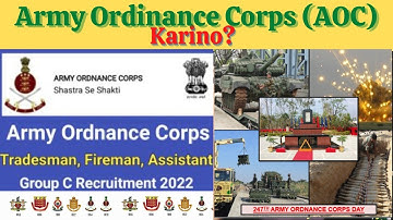 Army Ordinance Corps(AOC) karino? Roles and responsibilities| How to join | MA| Fireman l Trademan |