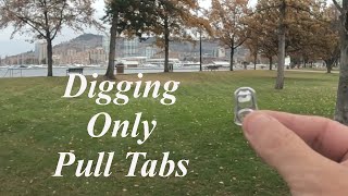What Happens if I Only Dig Pulltabs? Metal Detecting.