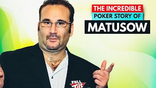 The INCREDIBLE Poker Story of MIKE MATUSOW | Poker Documentary
